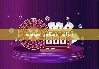 mega joker slot